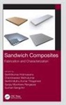 Senthilkumar (King Mongkuts Universit Krishnasamy, Senthilkumar Krishnasamy, Chandrasekar Muthukumar, Sanjay Mavinkere Rangappa, Suchart Siengchin, Senthil Muthu Kumar Thiagamani - Sandwich Composites
