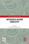 Cary Nocek Wolfe, Adam Nocek, Cary Wolfe, Wolfe Cary - Ontogenesis Beyond Complexity
