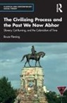 Bruce Fleming, Bruce (Us Naval Academy Fleming, Fleming Bruce - Civilizing Process and the Past We Now Abhor