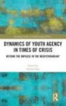 Nadine Sika, Nadine Sika, Sika Nadine - Dynamics of Youth Agency in Times of Crisis