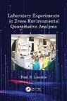 Paul R. Loconto, Loconto Paul R. - Laboratory Experiments in Trace Environmental Quantitative Analysis