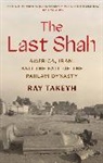 Ray Takeyh, Takeyh Ray - Last Shah