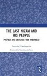 Narendra Chapalgaonkar - Last Nizam and His People