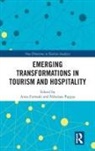 Anna Pappas Farmaki, Anna Farmaki, Nikolaos Pappas, Pappas Nikolaos - Emerging Transformations in Tourism and Hospitality