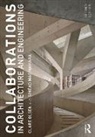 Sinead Mac Namara, Mac Namara Sinead, Clare Olsen, Clare (California Polytechnic State Univers Olsen, Clare Mac Namara Olsen - Collaborations in Architecture and Engineering