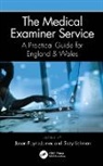 Jason (Barts and the London Medical a Payne-James, Suzannah Lishman, Jason Payne-James, Payne-James Jason - Medical Examiner Service