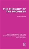 Israel I Mattuck, Israel I. Mattuck, Mattuck Israel I. - Thought of the Prophets