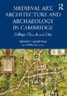Gabriel (University of Cambridge Byng, Gabriel Byng, Helen Lunnon, Lunnon Helen - Medieval Art, Architecture and Archaeology in Cambridge