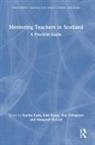 Sandra Essex Eady, Sandra Eady, Jane Essex, Kay Livingston, Livingston Kay, Margaret McColl - Mentoring Teachers in Scotland