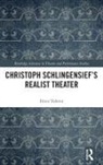 Ilinca Todorut - Christoph Schlingensief''s Realist Theater