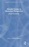 Michael Harvey, Michael Harvey, Harvey Michael - Donald Trump in Historical Perspective