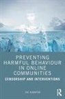 Zoe Alderton, Zoe (University of Sydney Alderton, Alderton Zoe - Preventing Harmful Behaviour in Online Communities