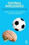 Júlio Garganta, José Guilherme, Israel Teoldo, Israel Guilherme Teoldo - Football Intelligence