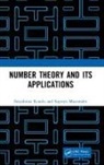 Satyabrota Kundu, Satyabrota Mazumder Kundu, Supriyo Mazumder - Number Theory and Its Applications