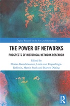 Florian (University of Klagenfurt Kerschbaumer, Marten Düring, Florian Kerschbaumer, Kerschbaumer Florian, Linda von Keyserlingk, Linda von Keyserlingk-Rehbein... - Power of Networks