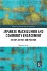 Shigeru Satoh, Shigeru (Waseda University Satoh - Japanese Machizukuri and Community Engagement