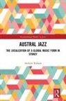 Andrew Robson, Andrew (Macquarie University Robson, Robson Andrew - Austral Jazz