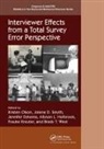 Kristen Smyth Olson, Jennifer Dykema, Allyson L. Holbrook, Frauke Kreuter, Kreuter Frauke, Kristen Olson... - Interviewer Effects From a Total Survey Error Perspective