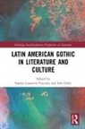 Sandra Ordiz Casanova-Vizcaino, Sandra Casanova-Vizcaíno, Inés Ordiz - Latin American Gothic in Literature and Culture
