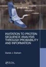 Daniel Graham, Graham Daniel - Invitation to Protein Sequence Analysis Through Probability and