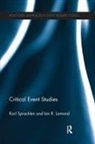 Ian R. Lamond, Lamond Ian R., Karl Spracklen, Karl Lamond Spracklen, Spracklen Karl - Critical Event Studies