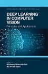 Mahmoud Awad Hassaballah, Ali Ismail Awad, Awad Ali Ismail, Mahmoud Hassaballah, Hassaballah Mahmoud - Deep Learning in Computer Vision