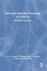 Adam Wackerhage Sharples, James Morton, Adam Sharples, Henning Wackerhage, Wackerhage Henning - Molecular Exercise Physiology