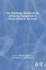 John H. Onwuegbuzie Hitchcock, John H. Hitchcock, Hitchcock John H., Anthony J. Onwuegbuzie - Routledge Handbook for Advancing Integration in Mixed Methods Research