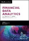 Sam Chen, Sam (Hang Seng University of Hong Kong) Cheu Chen, Sam Cheung Chen, Yongzhao Chen, Yongzhao Cheung Chen, Ka Chun Cheung... - Financial Data Analytics With Machine Learning, Optimization and