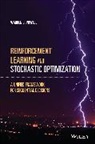 Warren B Powell, Warren B. Powell, Warren B. (Princeton University Powell - Reinforcement Learning and Stochastic Optimization