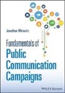 Jonathan Matusitz, Jonathan (University of Central Florida) Matusitz - Fundamentals of Public Communication Campaigns