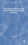 Wei Cai, Cai Wei - Teaching and Researching Chinese Second Language Listening