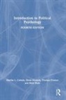 Martha L. Cottam, Martha L. (Washington State University) Ma Cottam, Cottam Martha L., Elena Mastors, Mastors Elena, Thomas Preston... - Introduction to Political Psychology