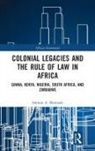 Salmon A Shomade, Salmon a (Emory University Shomade, Salmon A. Shomade, Salmon A. (Emory University Shomade - Colonial Legacies and the Rule of Law in Africa