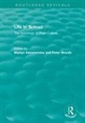 Martyn (The Open University Hammersley, Martyn Hammersley, Peter Woods - Life in School