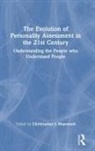 Christopher J. (Department of Psychiatry Hopwood, Christopher J. Hopwood, Hopwood Christopher J. - Evolution of Personality Assessment in the 21st Century