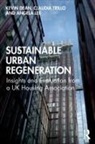 Kevin Dean, Kevin Trillo Dean, Dean Kevin, Angela Lee, Lee Angela, Claudia Trillo - Sustainable Urban Regeneration