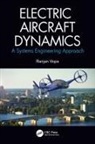 Ranjan Vepa, Vepa Ranjan - Electric Aircraft Dynamics