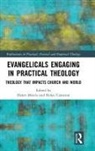 Helen Cameron Morris, Helen Cameron, Cameron Helen, Helen Morris, Morris Helen - Evangelicals Engaging in Practical Theology