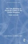 Karen Harrison, Karen (University of Hull Harrison, Harrison Karen, Nicholas Ryder, Ryder Nicholas - Law Relating to Financial Crime in the United Kingdom
