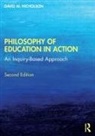 David W. Nicholson, David W. (Stevenson University Nicholson, Nicholson David W. - Philosophy of Education in Action