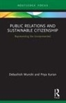 Priya Kurian, Kurian Priya, Debashish Munshi, Debashish Kurian Munshi, Munshi Debashish - Public Relations and Sustainable Citizenship