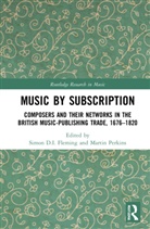 Simon D.i. Perkins Fleming, Simon D.I. Fleming, Martin Perkins, Perkins Martin - Music By Subscription