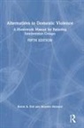 Kevin A. Fall, Kevin A. (Texas State University Fall, Fall Kevin A., Shareen Howard, Howard Shareen - Alternatives to Domestic Violence