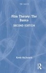 Kevin Mcdonald, McDonald Kevin - Film Theory: The Basics