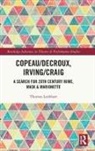 Thomas Leabhart, Leabhart Thomas - Copeau/decroux, Irving/craig