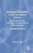 James Holt, James (University of Chester Holt, Holt James - Religious Education in the Secondary School An Introduction to Teaching, Learning and the World Religions