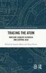 Susanne (University of Oslo Bauer, Susanne Bauer, Bauer Susanne, Tanja Penter - Tracing the Atom