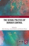 Billy (Kings College London) Madorin Holzberg, Billy Holzberg, Anouk Madörin, Michelle Pfeifer - Sexual Politics of Border Control