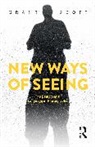 Grant Scott, Scott Grant - New Ways of Seeing